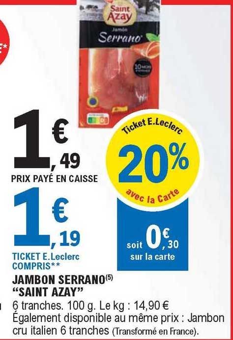jambon serrano "saint azay"