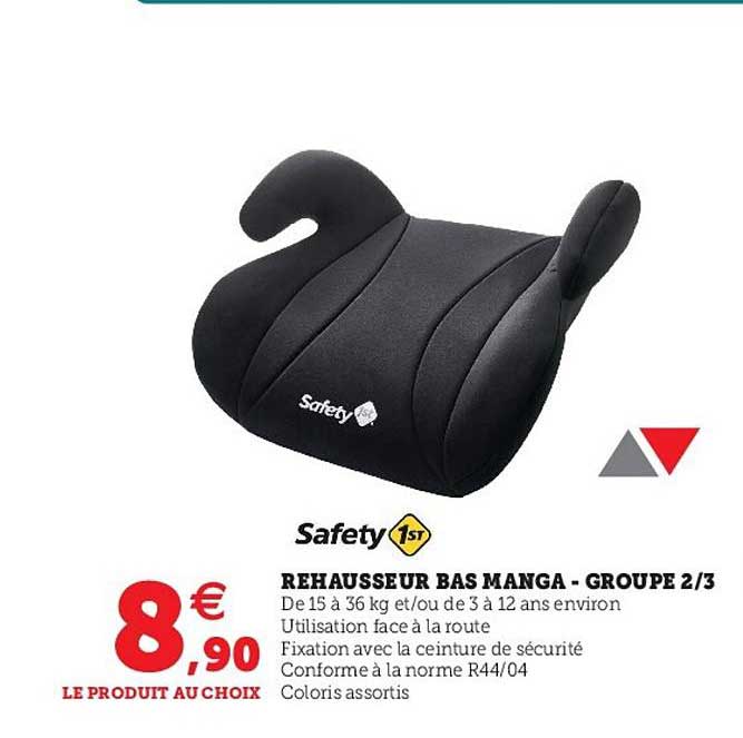 rehausseur bas manga - groupe 2-3