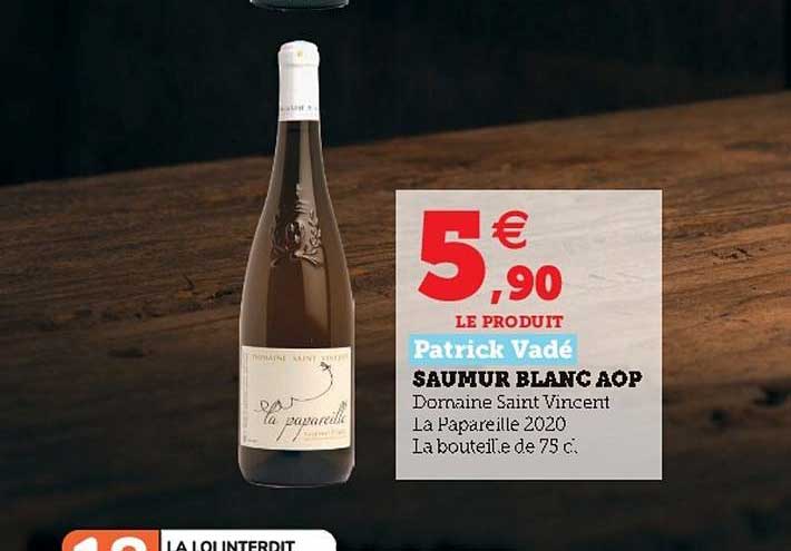 saumur blanc aop patrick vadé