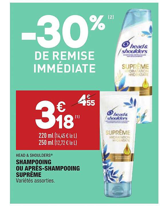 shampooing ou après-shampooing suprême head & shoulders