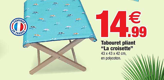 tabouret pliant "la croisette"