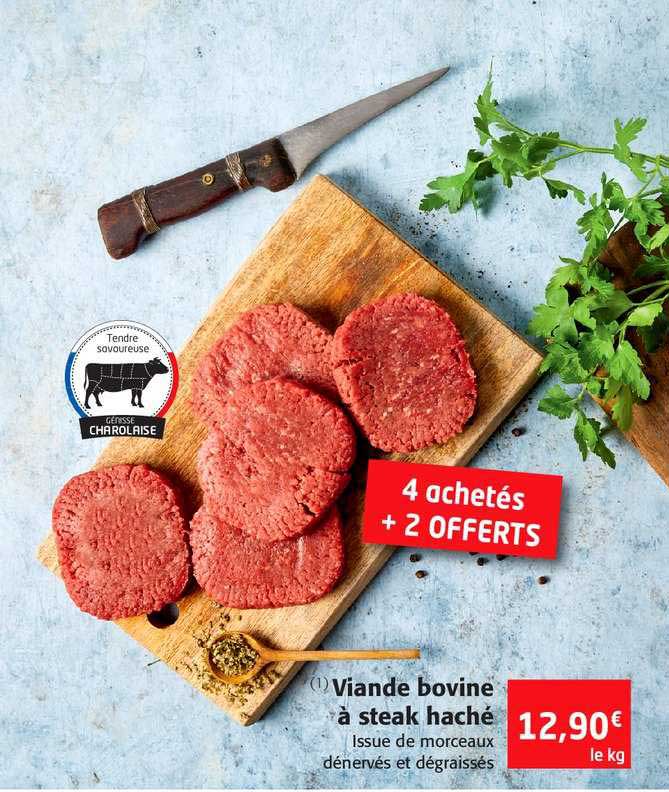 Viande Bovine à Steak Haché 4 Achetés + 2 Offerts