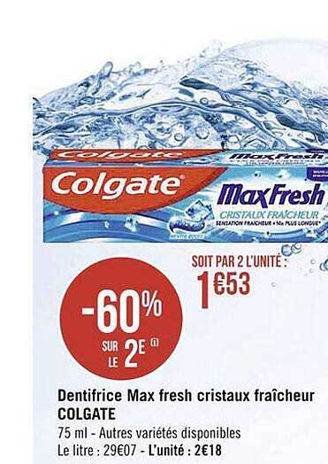 Dentifrice Max Fresh Cristaux Fraîcheur Colgate