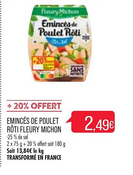 emincés de poulet rôti fleury michon