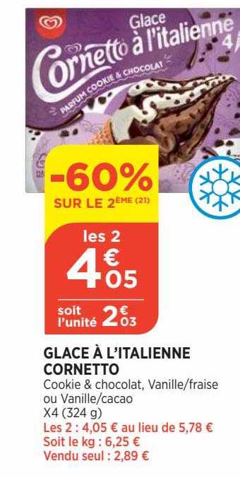 glace à l'italienne cornetto -60% sur le 2ème