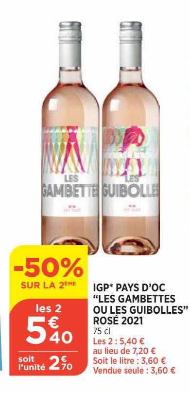 igp pays d'oc "les gambettes ou les guibolles rosé 2021 -50% sur le 2ème