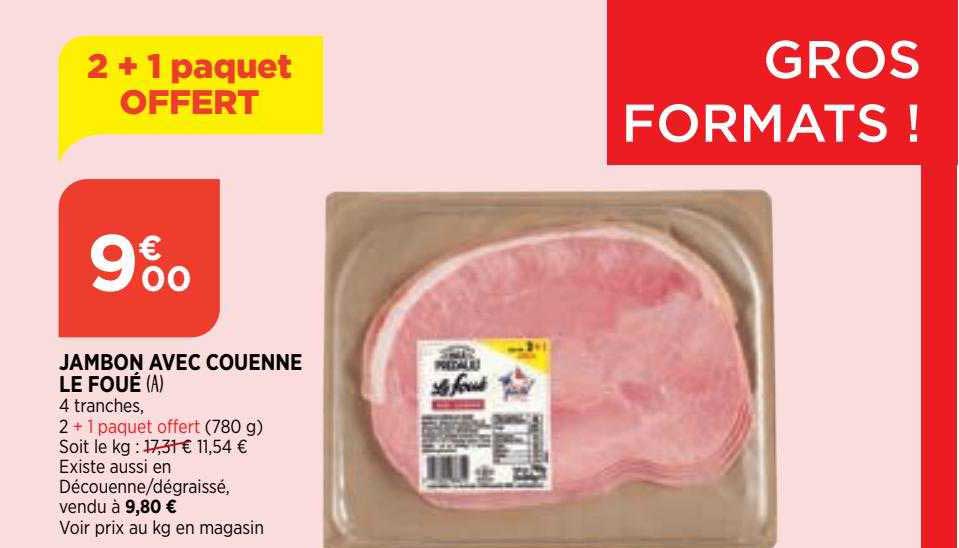 Jambon Avec Couenne Le Foué
