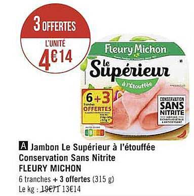 jambon le supérieur à l'étouffée conservation sans nitrite fleury michon