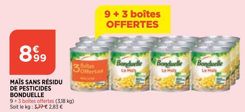 maïs sans résidu de pesticides bonduelle