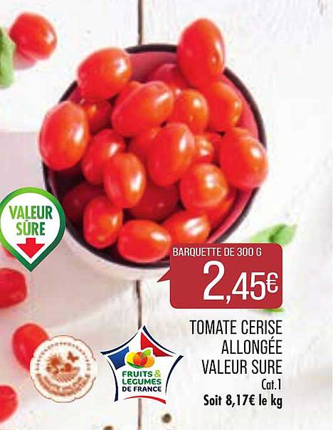 tomate cerise allongée valeur sure