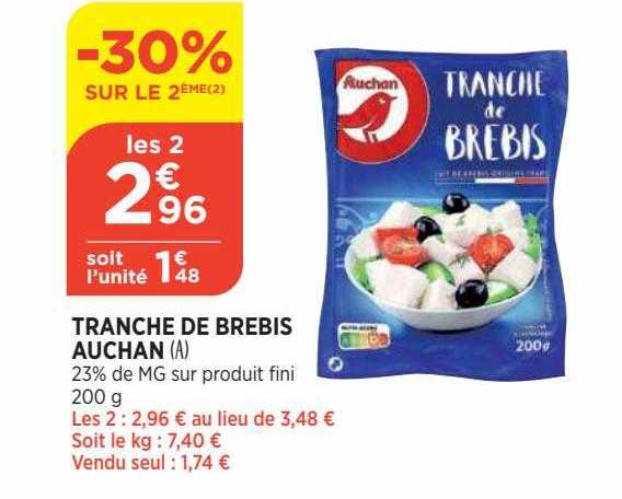 Tranche De Brebis Auchan -30% Sur Le 2ème