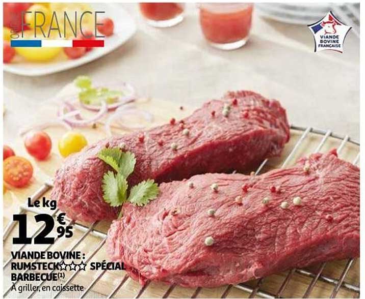 Viande Bovine : Rumsteak***spécial Barbecue