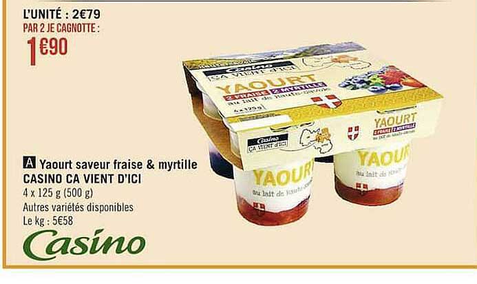 yaourt saveur fraise & myrtille casino ca vient d'ici