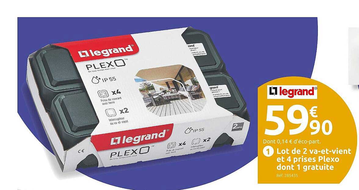 lot de 2 va-et-vient et 4 prises plexo dont 1 gratuite legrand