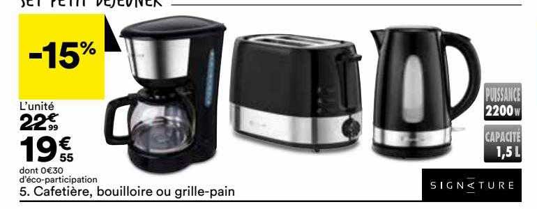 cafetière, bouilloire ou grille-pain signature