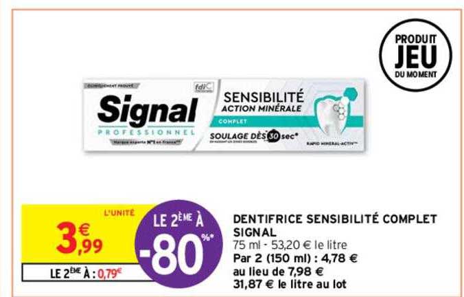 dentifrice sensibilité complet signal