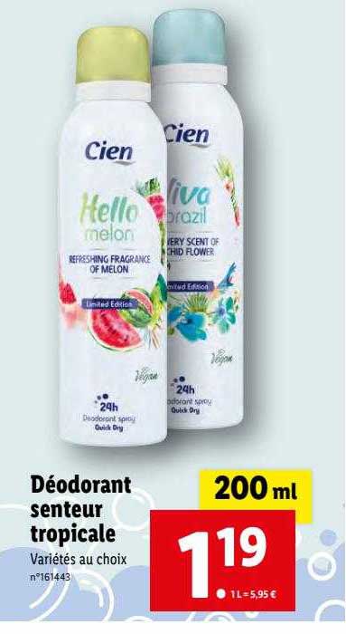 déodorant senteur tropicale cien