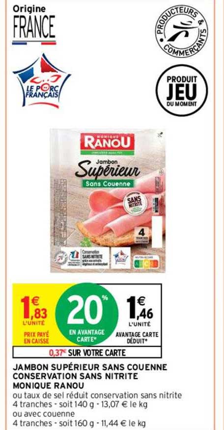 jambon supérieur sans couenne conservation sans nitrite monique ranou