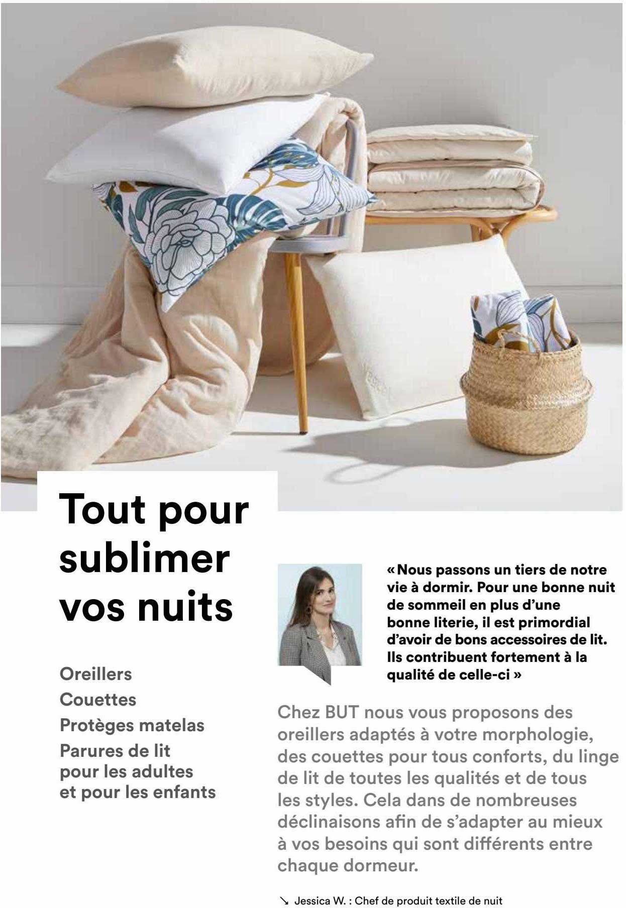 oreillers, couette, protèges matelas, parures de lit pour les adultes et pour les enfants