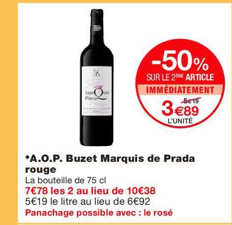 a.o.p. buzet marquis de prada rouge -50% sur le 2ème article