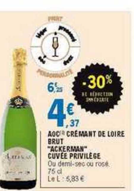 aoc crémant de loire brut ackerman cuvée privilège -30% de réduction immédiate