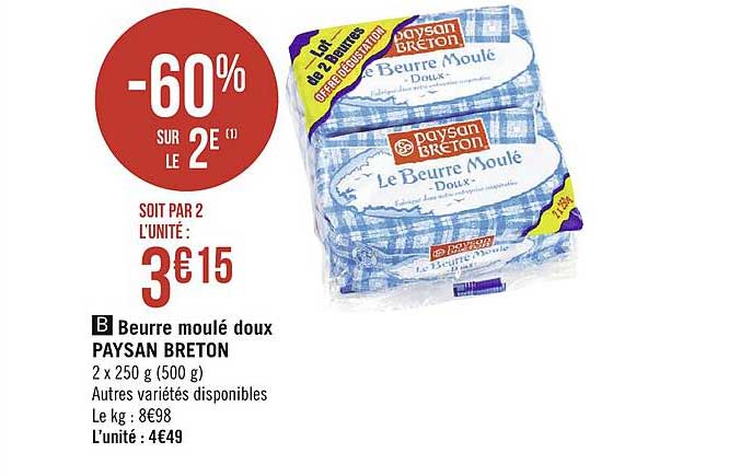 beurre moulé doux paysan breton -60% sur le 2e