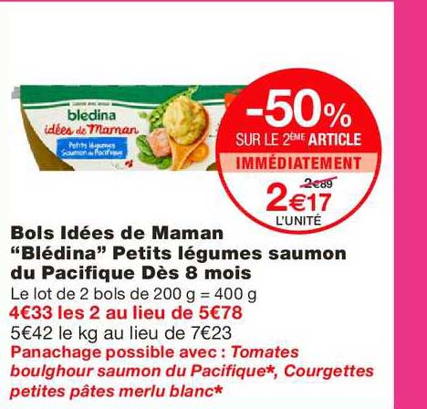 blédina bols idées de maman petits légumes saumon du pacifique dès 8 mois -50% sur le 2ème article