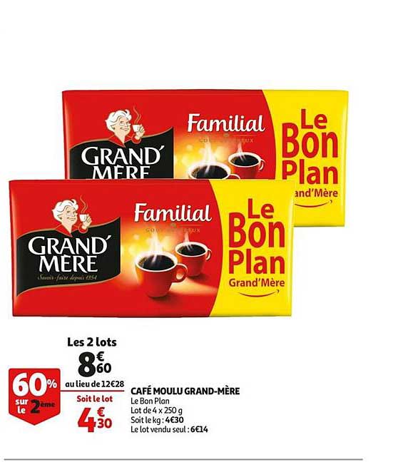 café moulu grand mère 60% sur le 2ème