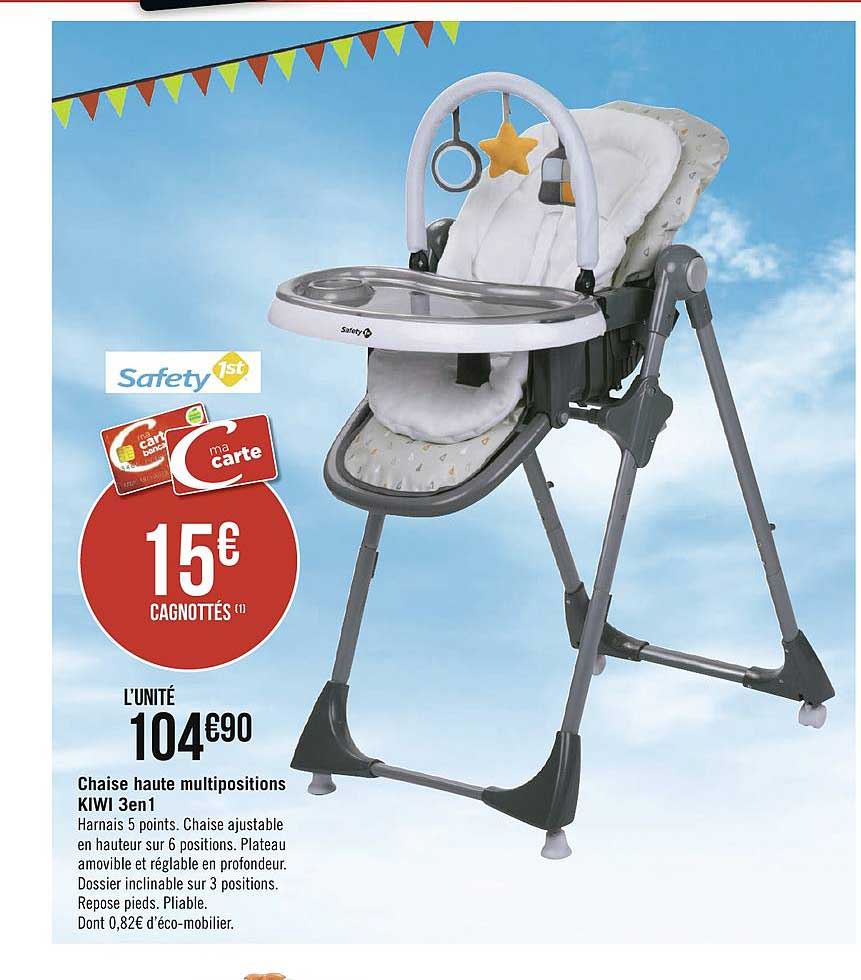 Chaise Haute Multipositions Kiwi 3en1 Safety