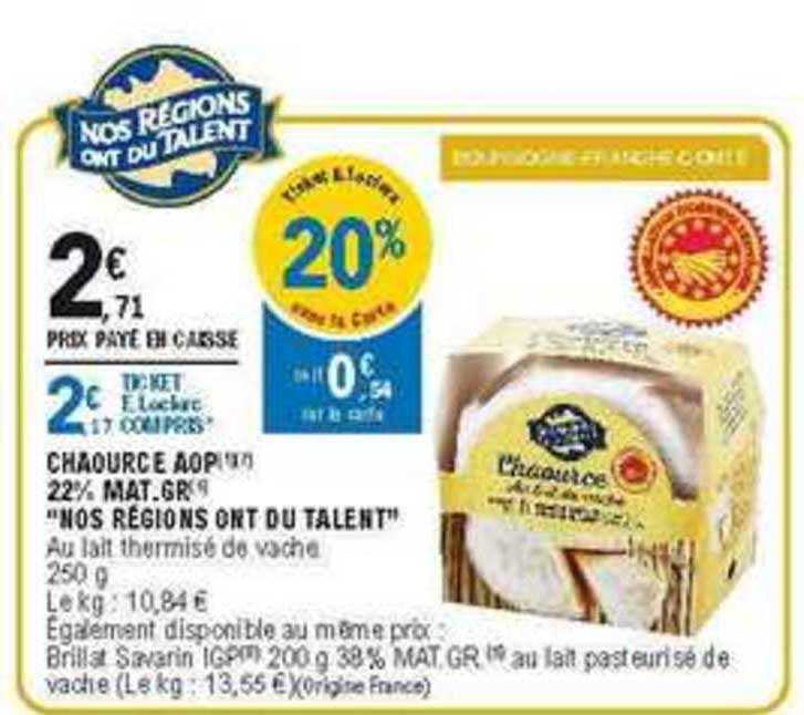 chaource aop 22% mat. gr. nos régions ont du talent