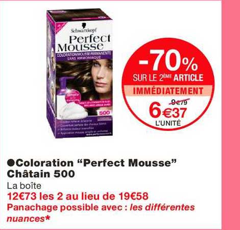 Coloration Perfect Mousse Châtain 500 -70% Sur Le 2ème Article