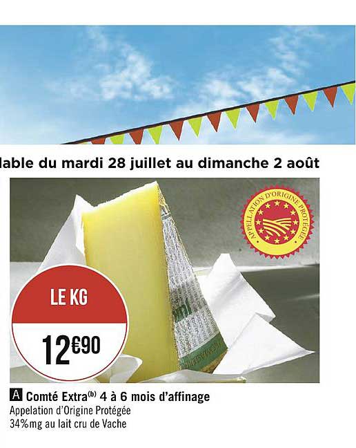 comté extra 4 à 6 mois d'affinage