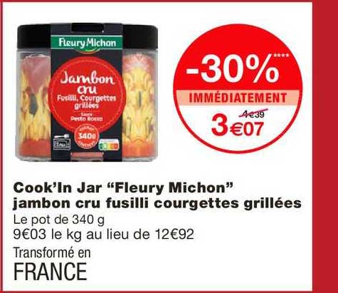 cook'in jar jambon cru fusilli courgettes grillées fleury michon