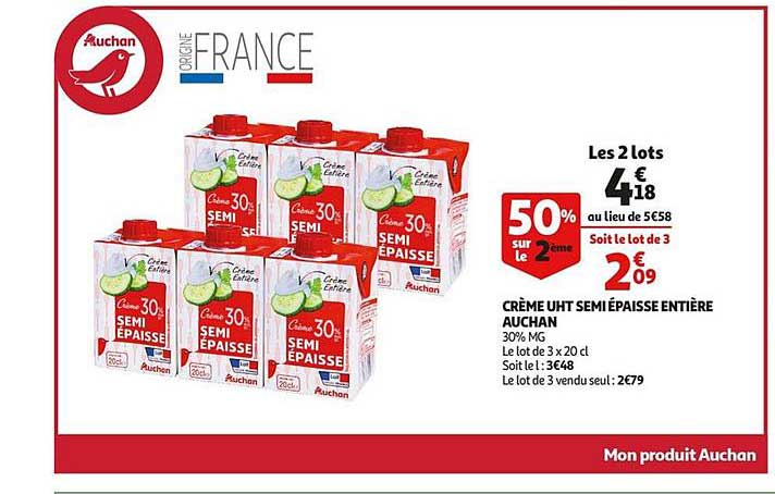 crème uht semi épaisse entière auchan 50% sur le 2ème