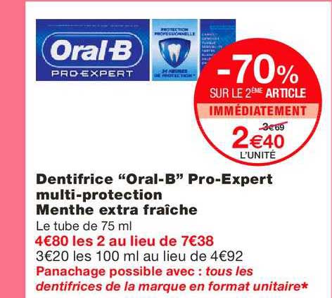 dentifrice multi protection oral b pro expert menthe extra fraîche -70% sur le 2ème article