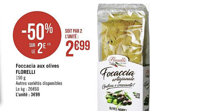 foccacia aux olives florelli -50% sur le 2e