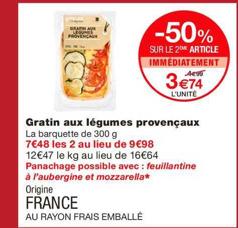 gratin aux légumes provençaux -50% sur le 2ème article