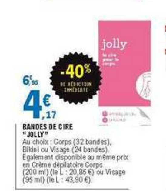Jolly Bandes De Cire