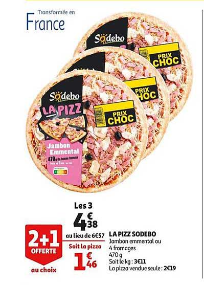 La Pizz Sodebo 2+1 Offerte Au Choix