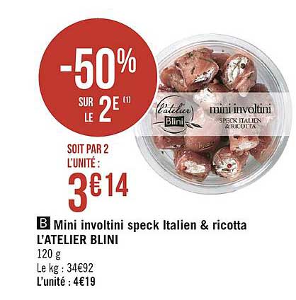 mini involtini speck italien & ricotta l'atelier blini -50% sur le 2e