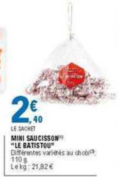 mini saucisson le batistou