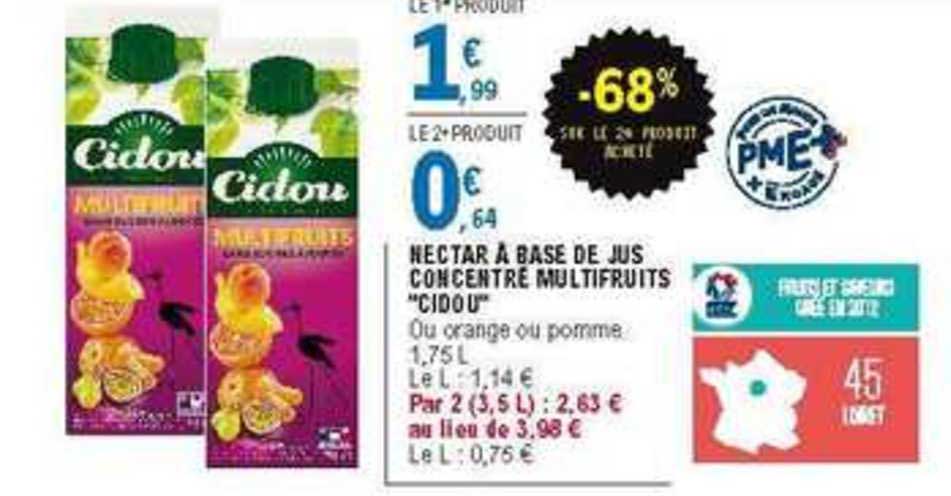 Nectar à Base De Jus Concentré Multifruits Cidou -68% De Réduction Immédiate