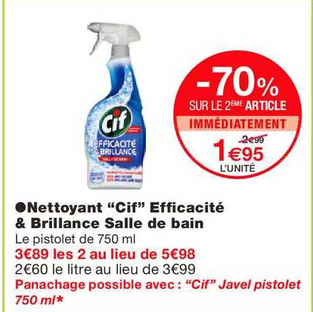 nettoyant salle de bain cif efficacité & brillance -70% sur le 2ème article