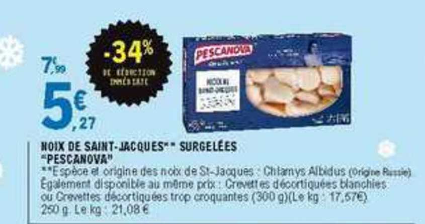 noix de saint jacques surgelées pescanova -34% de réduction immédiate