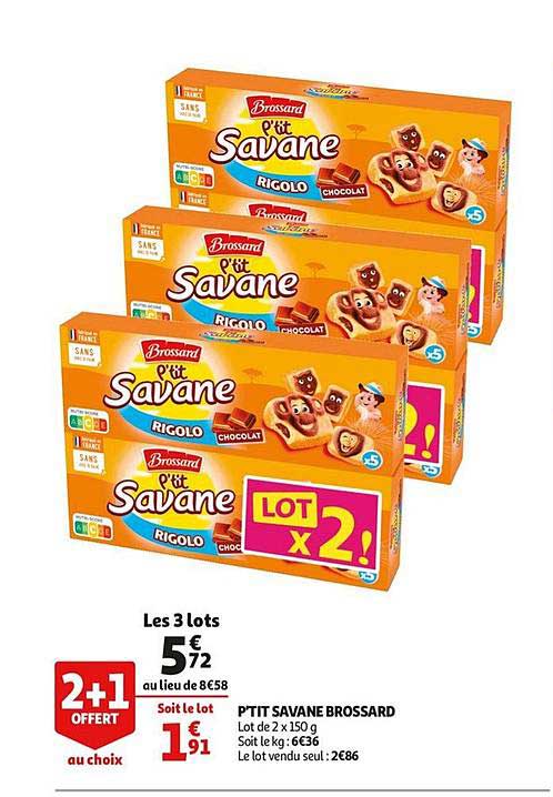 P'tit Savane Brossard 2+1 Offert Au Choix