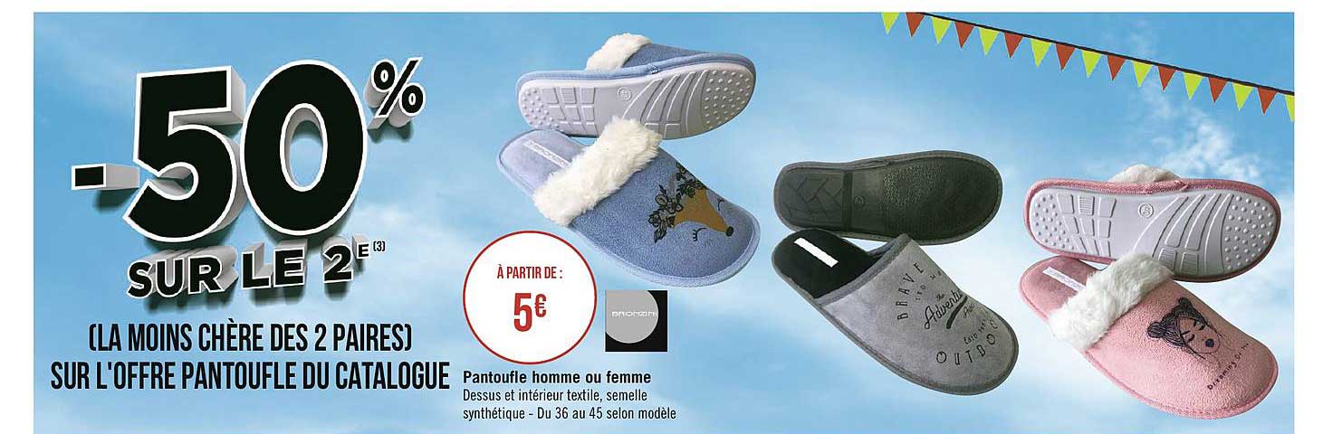 pantoufle homme ou femme -50% sur le 2e
