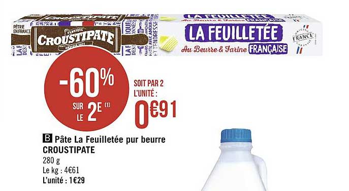 Pâte La Feuilletée Pur Beurre Croustipate -60% Sur Le 2e