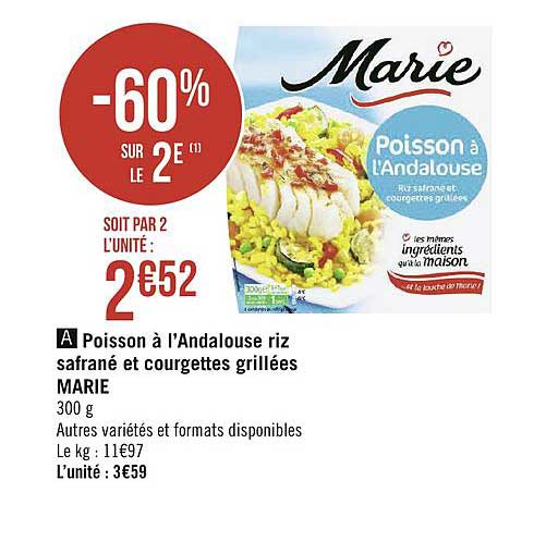 poisson à l'andalouse riz safrané et courgettes grillées marie -60% sur le 2e