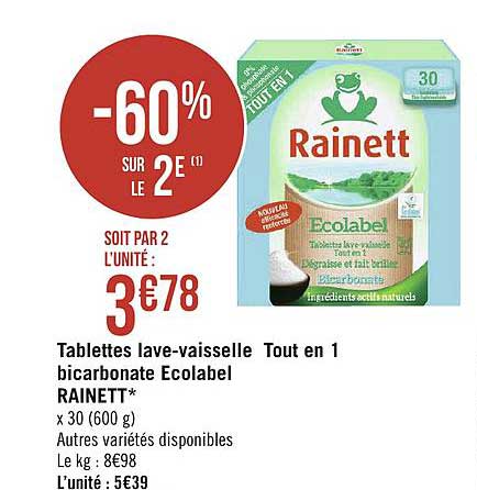 rainette ecolabel tablettes lave vaisselle tout en 1 bicarbonate -60% sur le 2e