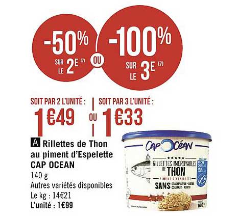 Rillettes De Thon Au Piment D'espelette Cap Ocean -50% Sur Le 2e Ou -100% Sur Le 3e